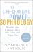 The Life-Changing Power of Sophrology : Breathe and Connect with the Calm and Happy You The Life-Changing Power of Sophrology : Breathe and Connect with the Calm and Happy You