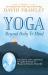 Yoga Beyond Body and Mind : Translation and Commentary of Upadesh Saram of Bhagavan Ramana Maharshi