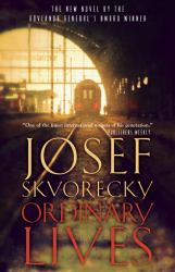 Ordinary Lives : A Novel