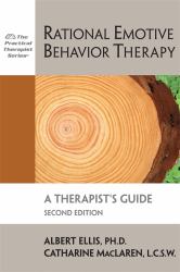 Rational Emotive Behavior Therapy, 2nd Edition : A Therapist's Guide