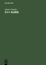 C++ Kurs : Technisch Orientiert