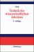 Technik des Wissenschaftlichen Arbeitens : Seminararbeit, Diplomarbeit, Dissertation