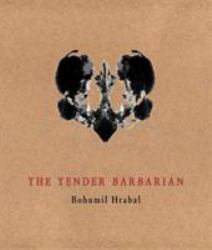 The Tender Barbarian : Pedagogic Texts