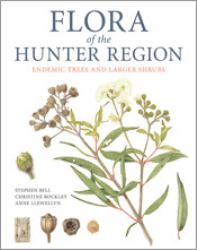 Flora of the Hunter Region : Endemic Trees and Larger Shrubs