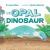 The Opal Dinosaur