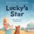 Lucky's Star : The Story of a Meteorite