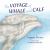 The Voyage of Whale and Calf The Voyage of Whale and Calf