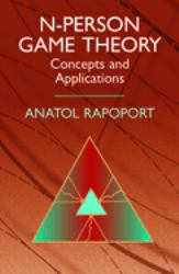 N-Person Game Theory : Concepts and Applications