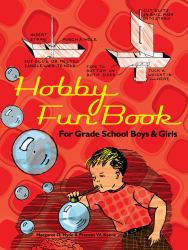 Hobby Fun Book : For Grade School Boys and Girls