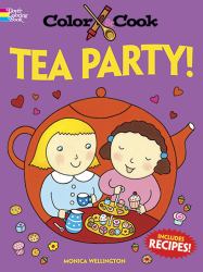 Color and Cook TEA PARTY!