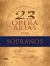 23 Opera Arias for Sopranos
