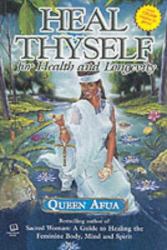 Heal Thyself for Health and Longevity