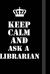 Keep Calm and Ask a Librarian : Writing Careers Journals and Notebook. a Way Towards Enhancement