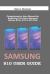 Samsung Galaxy S10 User Guide : Comprehensive User Manual for Exploring Your New Samsung Galaxy S10e, S10 and S10 Plus