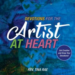 Devotions for the Artist at Heart : Get Creative and Draw Your Devotions