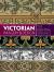 Victorian Imagery and Design : The Essential Reference