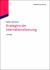 Strategien der Internationalisierung : Fallstudien und Fallbeispiele Strategien der Internationalisierung : Fallstudien und Fallbeispiele