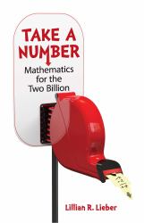 Take a Number : Mathematics for the Two BIllion