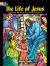The Life of Jesus Stained Glass Coloring Book