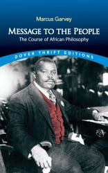 Message to the People : The Course of African Philosophy