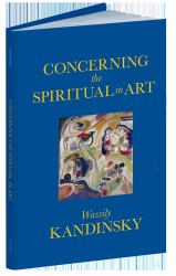 Concerning the Spiritual in Art