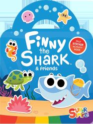 Super Simple Jelly Sticker Activity Book: Finny the Shark and Friends
