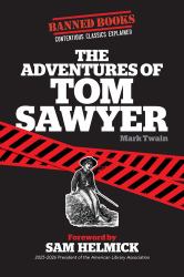 The Adventures of Tom Sawyer: Banned Books