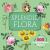 Splendid Flora : Over 500 Colorful Flower Stickers
