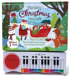 Play-Along Christmas Piano Book : 7 Merry Songs!