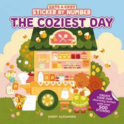 Cute and Cozy Sticker by Number: the Coziest Day