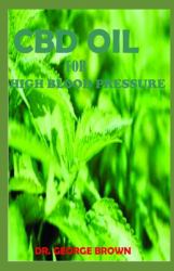 CBD Oil for High Blood Pressure