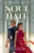 Soul Hate (Soul Hate, Book 1) Soul Hate (Soul Hate, Book 1)