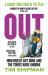 Out : How Brexit Got Done and the Tories Were Undone