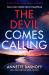 The Devil Comes Calling The Devil Comes Calling