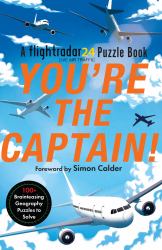 You're the Captain : A Flightradar24 Puzzle Book Live Air Traffic