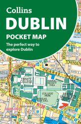 Dublin Pocket Map: the Perfect Way to Explore Ireland's Capital