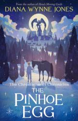 The Pinhoe Egg (the Chrestomanci Series, Book 7)