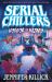 Serial Chillers: Horror in Hazard