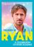 The Book of Ryan : A Celebration of Ryan Gosling
