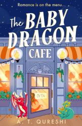The Baby Dragon Cafe (the Baby Dragon Series)