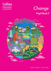 Collins Primary Geography - Change - Pupil Book 5