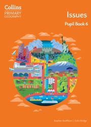 Collins Primary Geography - Issues - Pupil Book 6