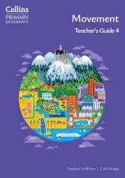 Movement - Teacher's Guide 4
