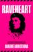 Raveheart Raveheart