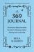 The 369 Journal