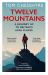 Twelve Mountains : A Journey up to Britain's High Places