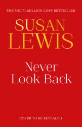 Never Look Back (Cristy Ward Thriller)