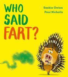 Who Said Fart?