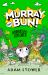 Murray and Bun (5) - Murray the Explorer Murray and Bun (5) - Murray the Explorer