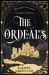 The Ordeals The Ordeals